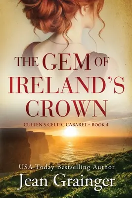 La joya de la corona irlandesa - The Gem of Irelands Crown