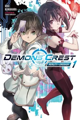 Demons' Crest, Vol. 1 (Novela ligera): Reality Erosion - Demons' Crest, Vol. 1 (Light Novel): Reality Erosion