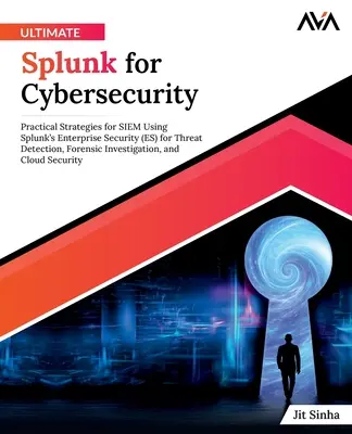 Lo último de Splunk en ciberseguridad - Ultimate Splunk for Cybersecurity