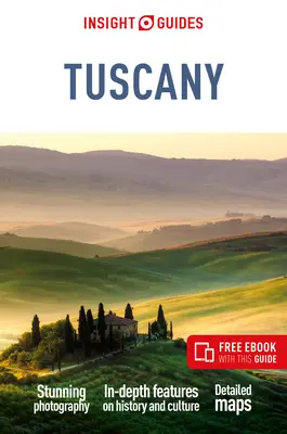 Insight Guides Toscana: Guía de viaje con eBook gratuito - Insight Guides Tuscany: Travel Guide with Free eBook