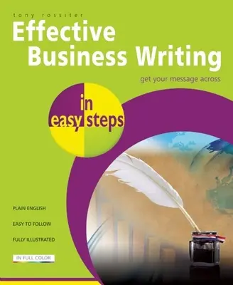 Redacción empresarial eficaz en sencillos pasos - Effective Business Writing in Easy Steps