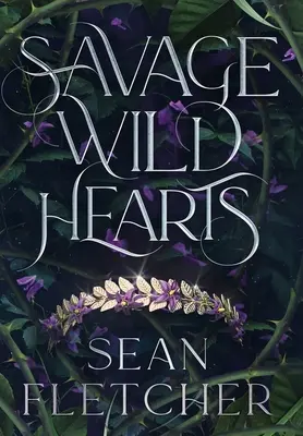 Corazones salvajes - Savage Wild Hearts