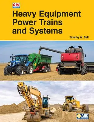 Trenes y sistemas de potencia para maquinaria pesada - Heavy Equipment Power Trains and Systems