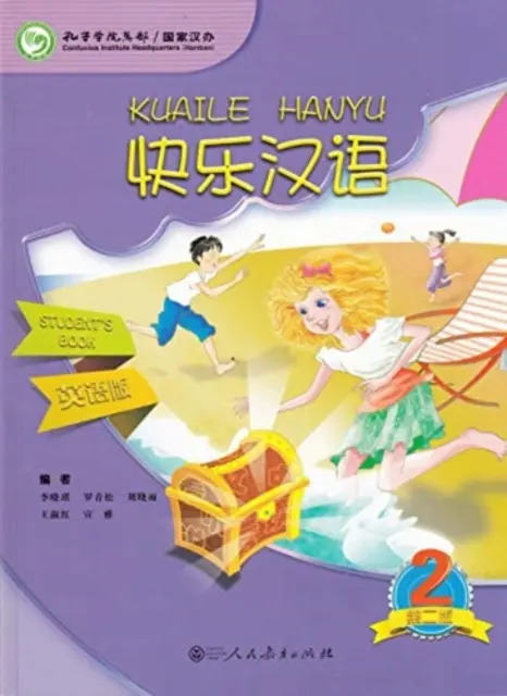 Kuaile Hanyu vol.2 - Libro del alumno - Kuaile Hanyu vol.2 - Student s Book