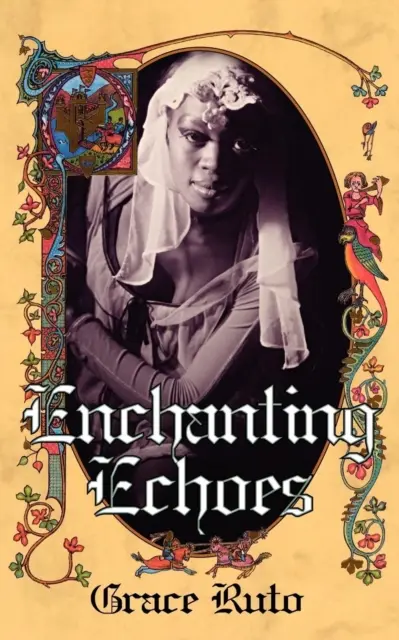 Ecos encantadores - Enchanting Echoes
