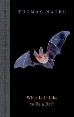 ¿Qué es ser un murciélago? - What Is It Like to Be a Bat?