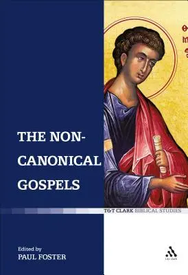 Los evangelios no canónicos - The Non-Canonical Gospels