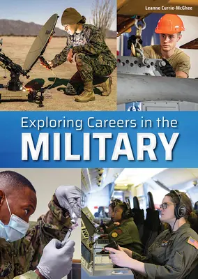 Explorar las carreras militares - Exploring Careers in the Military