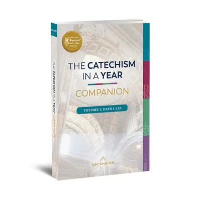 Catecismo en un año: Volumen I - Catechism in a Year Companion: Volume I