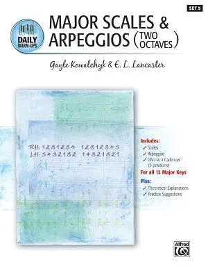 Daily Warm-Ups, Bk 5: Escalas mayores y arpegios - Daily Warm-Ups, Bk 5: Major Scales & Arpeggios