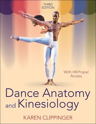 Anatomía y Kinesiología de la Danza - Dance Anatomy and Kinesiology