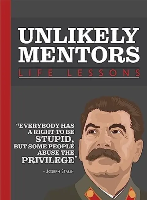 Lecciones de vida de mentores insólitos - Life Lessons From Unlikely Mentors