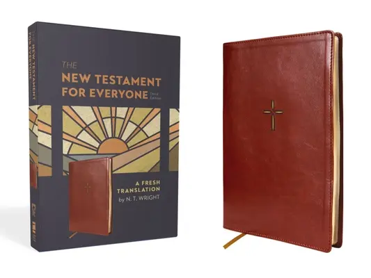 El Nuevo Testamento para todos, tercera edición, Leathersoft, marrón: Una nueva traducción - The New Testament for Everyone, Third Edition, Leathersoft, Brown: A Fresh Translation