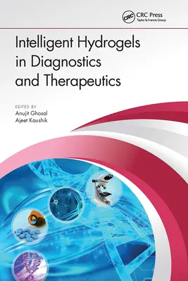 Hidrogeles inteligentes en diagnóstico y terapéutica - Intelligent Hydrogels in Diagnostics and Therapeutics