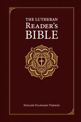 La Biblia del Lector Luterano - The Lutheran Reader's Bible