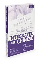 Chino Integrado Nivel 2 - Cuaderno de ejercicios - Integrated Chinese Level 2 - Workbook