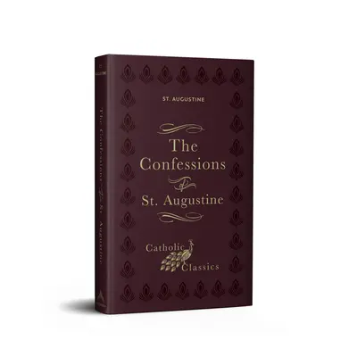 Confesiones de San Agustín - Confessions of St. Augustine