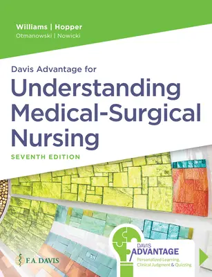 Davis Advantage para comprender la enfermería médico-quirúrgica - Davis Advantage for Understanding Medical-Surgical Nursing