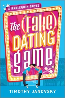 El (falso) juego de las citas - The (Fake) Dating Game