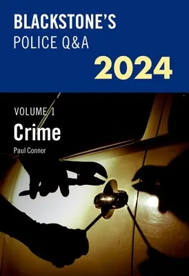 Blackstone's Police Q&a's 2024 Volumen 1: Crimen - Blackstone's Police Q&a's 2024 Volume 1: Crime