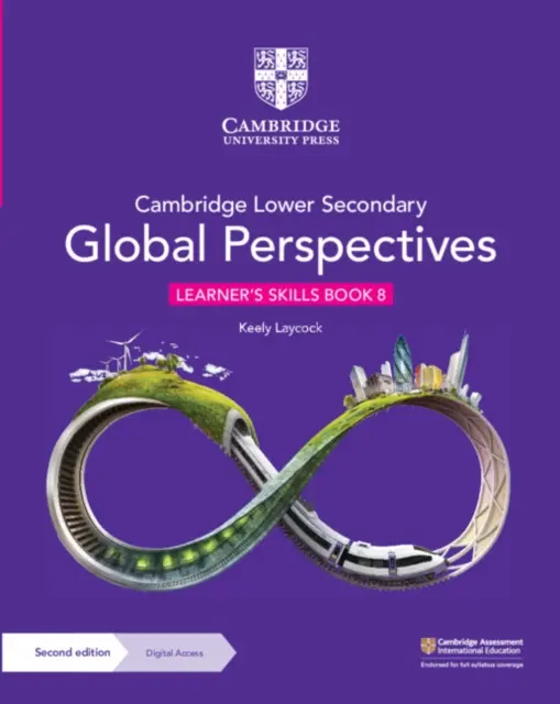 Cambridge Lower Secondary Global Perspectives Learner's Skills Book 8 with Digital Access