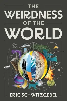 La rareza del mundo - The Weirdness of the World