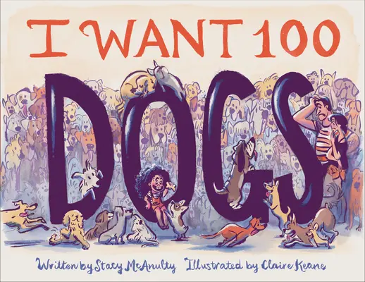 Quiero 100 perros - I Want 100 Dogs