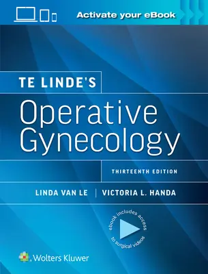 Ginecología operatoria de Te Linde - Te Linde's Operative Gynecology