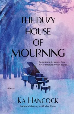 La casa de luto de Duzy - The Duzy House of Mourning