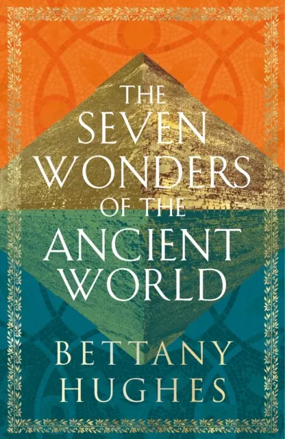 Siete maravillas del mundo antiguo - Seven Wonders of the Ancient World