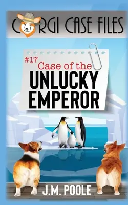 El caso del emperador desafortunado - Case of the Unlucky Emperor