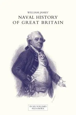 HISTORIA NAVAL DE GRAN BRETAÑA DESDE LA DECLARACIÓN DE GUERRA POR FRANCIA EN 1793 HASTA LA ADHESIÓN DE GEORGE IV Volumen Tres - NAVAL HISTORY OF GREAT BRITAIN FROM THE DECLARATION OF WAR BY FRANCE IN 1793 TO THE ACCESSION OF GEORGE IV Volume Three