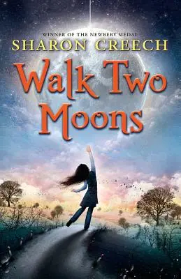 Camina dos lunas - Walk Two Moons