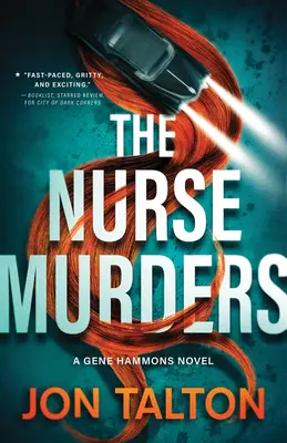 Los asesinatos de la enfermera: Una novela de Gene Hammons - The Nurse Murders: A Gene Hammons Novel
