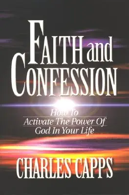 Fe y confesión - Faith & Confession