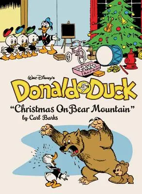 La Navidad del Pato Donald en la Montaña del Oso, de Walt Disney: The Complete Carl Barks Disney Library Vol. 5 - Walt Disney's Donald Duck Christmas on Bear Mountain: The Complete Carl Barks Disney Library Vol. 5