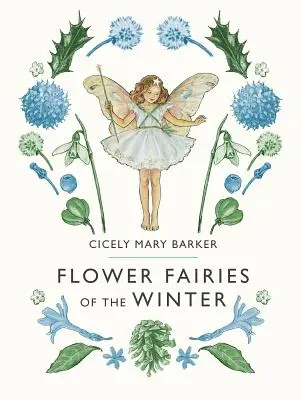 Las hadas de las flores del invierno - Flower Fairies of the Winter