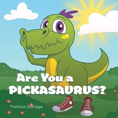 ¿Es usted un Pickasaurus? - Are You a Pickasaurus?