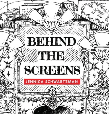 Detrás de las pantallas - Behind the Screens