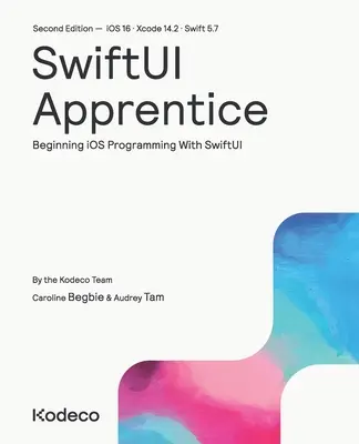 Aprendiz de SwiftUI (Segunda edición): Iniciación a la Programación iOS con SwiftUI - SwiftUI Apprentice (Second Edition): Beginning iOS Programming With SwiftUI