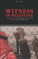 Testigos en Palestina - Witness in Palestine