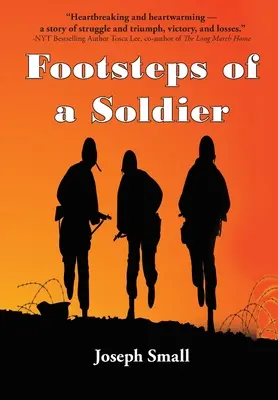 Huellas de un soldado - Footsteps of a Soldier