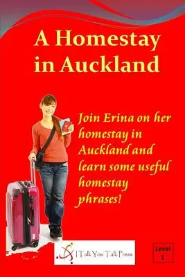 Una estancia en familia en Auckland - A Homestay in Auckland