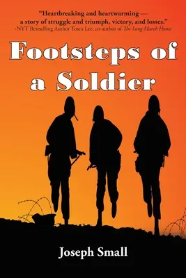 Huellas de un soldado - Footsteps of a Soldier