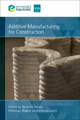 Fabricación aditiva para la construcción - Additive Manufacturing for Construction