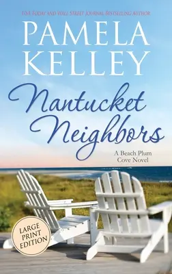 Vecinos de Nantucket: Large Print Edition - Nantucket Neighbors: Large Print Edition