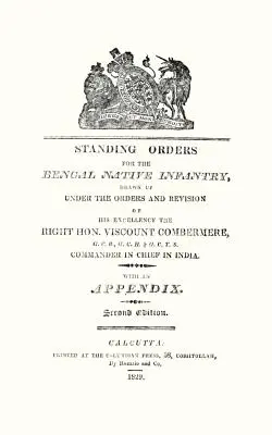 Órdenes permanentes de la Infantería Nativa de Bengala 1829 - Standing Orders for the Bengal Native Infantry 1829