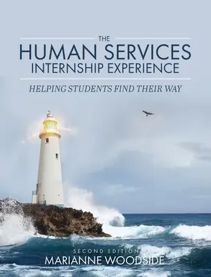 Experiencia de prácticas en servicios humanos: Ayudar a los estudiantes a encontrar su camino - Human Services Internship Experience: Helping Students Find Their Way