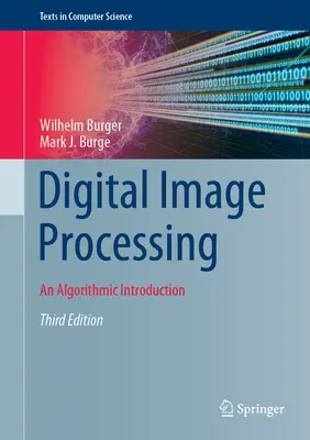 Procesamiento digital de imágenes: Una introducción algorítmica - Digital Image Processing: An Algorithmic Introduction