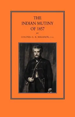 Motín indio de 1857 - Indian Mutiny of 1857